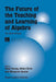 The Future of the Teaching and Learning of Algebra: The 12th ICMI Study by Kaye Stacey