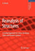 Reanalysis of Structures: A Unified Approach for Linear, Nonlinear, Static and Dynamic Systems by Uri Kirsch