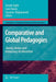 Comparative and Global Pedagogies: Equity, Access and Democracy in Education by Joseph Zajda