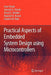 Practical Aspects of Embedded System Design Using Microcontrollers by Jivan Parab
