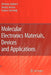 Molecular Electronics Materials, Devices and Applications by Antoine Jalabert