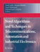 Novel Algorithms and Techniques in Telecommunications, Automation and Industrial Electronics by Tarek Sobh
