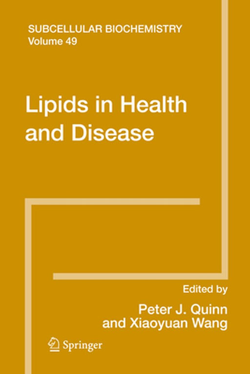 Lipids in Health and Disease by Peter Quinn