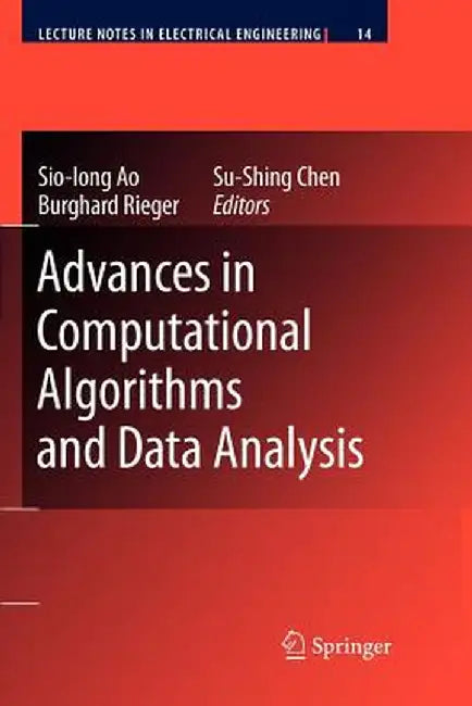 Advances in Computational Algorithms and Data Analysis by Sio-Iong Ao