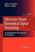 Ultra Low-Power Biomedical Signal Processing: An Analog Wavelet Filter Approach for Pacemakers by Sandro Augusto Pavlik Haddad
