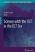 Science with the Vlt in the ELT Era by Alan F. M. Moorwood