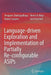 Language-Driven Exploration and Implementation of Partially Re-Configurable Asips by Anupam Chattopadhyay