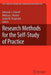 Research Methods for the Self-Study of Practice by Deborah Tidwell