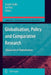 Globalisation, Policy and Comparative Research: Discourses of Globalisation by Joseph Zajda