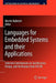 Languages for Embedded Systems and Their Applications: Selected Contributions on Specification, Design, and Verification from Fdl'08 by Martin Radetzki