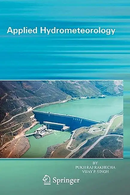 Applied Hydrometeorology by Pukhraj Rakhecha