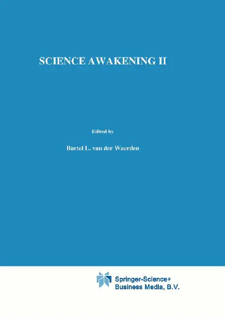 Science Awakening II by H. Van Der Waerden