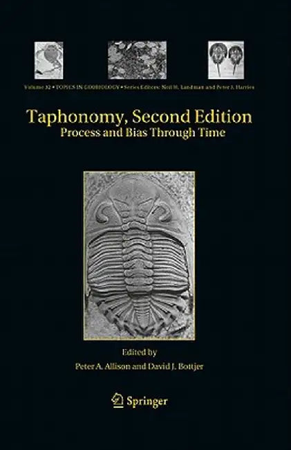 Taphonomy: Process and Bias Through Time by Peter A. Allison