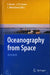 Oceanography from Space: Revisited by Vittorio Barale, J. F. R. Gower, L. Alberotanza