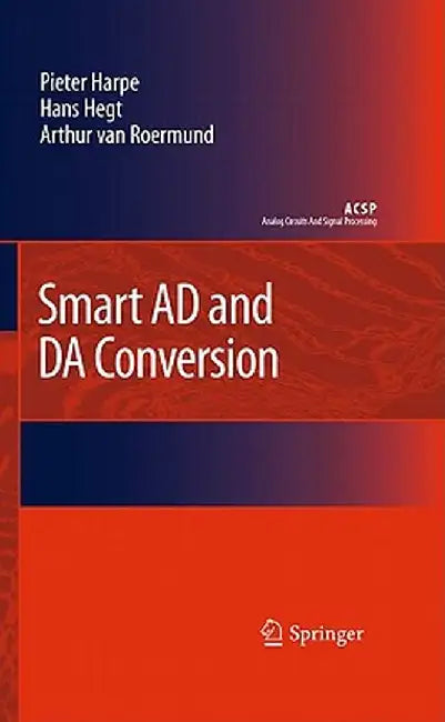 Smart AD and Da Conversion by Pieter Harpe