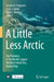A Little Less Arctic: Top Predators in the World's Largest Northern Inland Sea, Hudson Bay by Steven H. Ferguson, Lisa L. Loseto, Mark L. Mallory