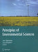 Principles of Environmental Sciences by Jan J. Boersema