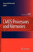 CMOS Processors and Memories by Krzysztof Iniewski