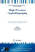 High-Pressure Crystallography: From Fundamental Phenomena to Technological Applications by Elena Boldyreva, Przemyslaw Dera
