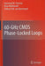 60-Ghz CMOS Phase-Locked Loops by Hammad M. Cheema