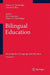Bilingual Education: Encyclopedia of Language and Education Volume 5 by Jim Cummins