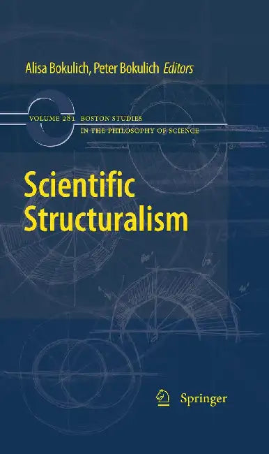 Scientific Structuralism by Alisa Bokulich
