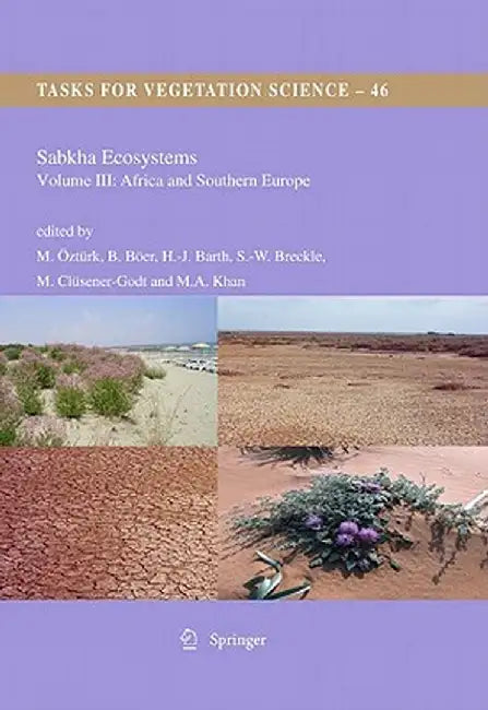 Sabkha Ecosystems, Volume 3: Africa and Southern Europe by Münir Öztürk