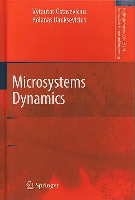 Microsystems Dynamics by Vytautas Ostasevicius