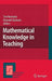 Mathematical Knowledge in Teaching by Tim Rowland