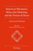 Statistical Mechanics, Molecular Modeling, and the Notion of Stress: An Invited Collection by Roger Fosdick, E. Fried