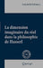 La Dimension Imaginaire Du Réel Dans La Philosophie de Husserl by Annabelle Dufourcq