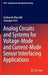 Analog Circuits and Systems for Voltage-Mode and Current-Mode Sensor Interfacing Applications by Andrea De Marcellis