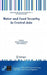 Water and Food Security in Central Asia by Chandra Madramootoo