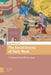 The Social Drama of Daily Work: A Manual for Historians by Schneewind Sarah