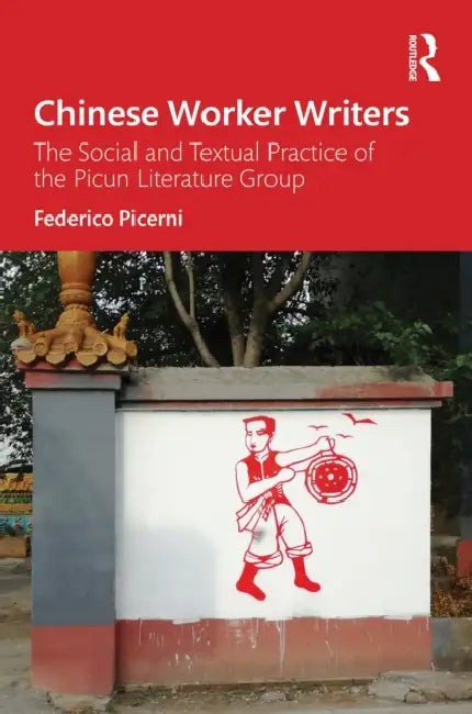 Chinese Worker Writers by Federico Picerni