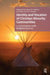 Identity and Vocation of Christian Minority Communities: A Conversation with Religious Sources by Bernhard J. G. Reitsma, Erika Van Nes-Visscher