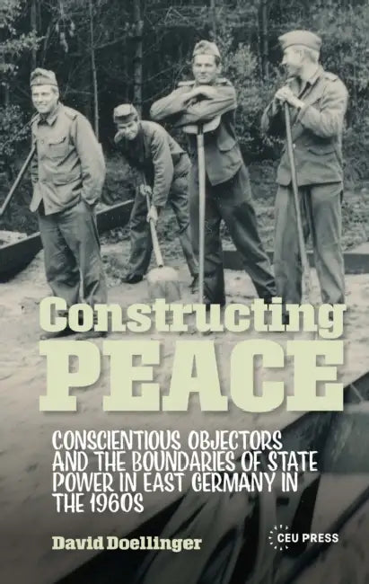 Constructing Peace by David Doellinger