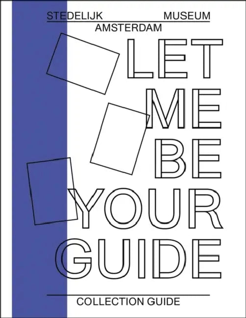 Let Me Be Your Guide: Collection Guide by Exhibitions International