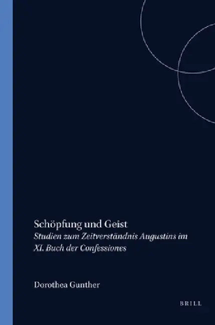 Schöpfung und Geist by Dorothea Günther