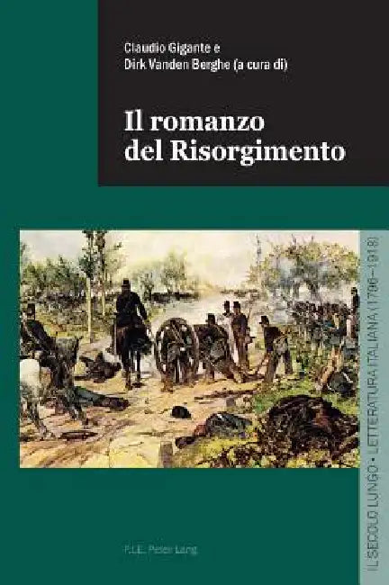 Il romanzo del Risorgimento by Claudio Gigante