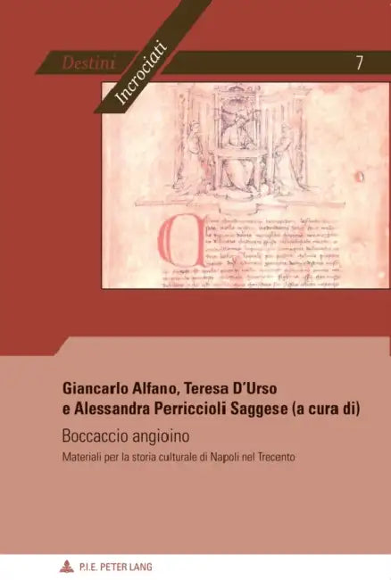 Boccaccio Angioino: Materiali Per La Storia Di Napoli Nel Trecento by Groupe Des Italianisants Des, Teresa D'Urso, Giancarlo Alfano