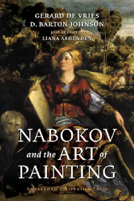 Nabokov and the Art of Painting by Gerard De Vries
