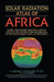 Solar Radiation Atlas of Africa: Global and Diffuse Radiation Fluxes at Ground Level Derived from Imaging Data of the Geostationary Satellite Meteosat by Palz W.