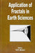 Application of Fractals in Earth Sciences by Vijay P. Dimri