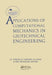 Applications of Computational Mechanics in Geotechnical Engineering by R. F. Azevedo