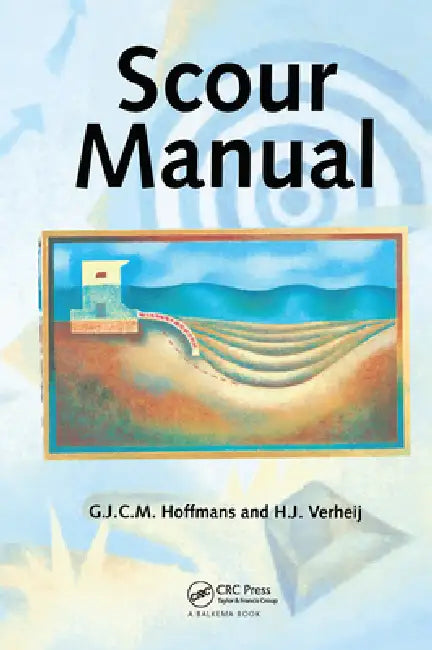 Scour Manual by G. J. C. M. Hoffmans