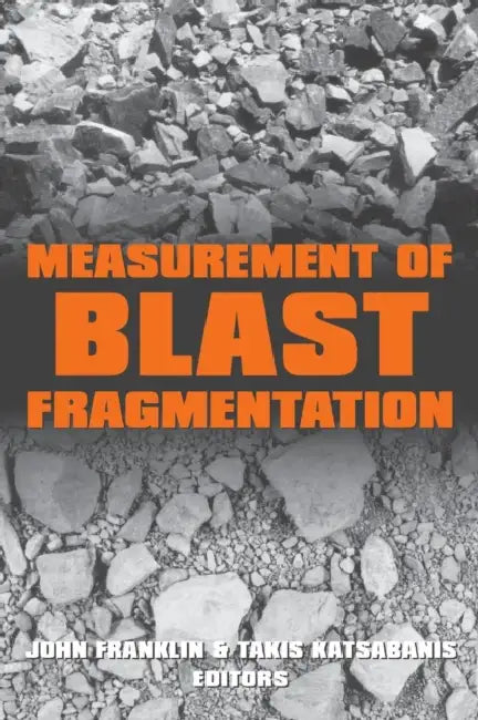 Measurement of Blast Fragmentation by John A. Franklin