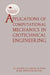 Applications of Computational Mechanics in Geotechnical Engineering by R. F. Azevedo