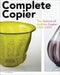 Complete Copier: The Oeuvre of A.O. Copier 1901-1991 by A. O. Copier