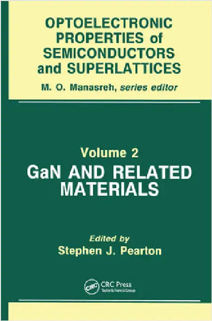 Gan and Related Materials by Stephen J. Pearton